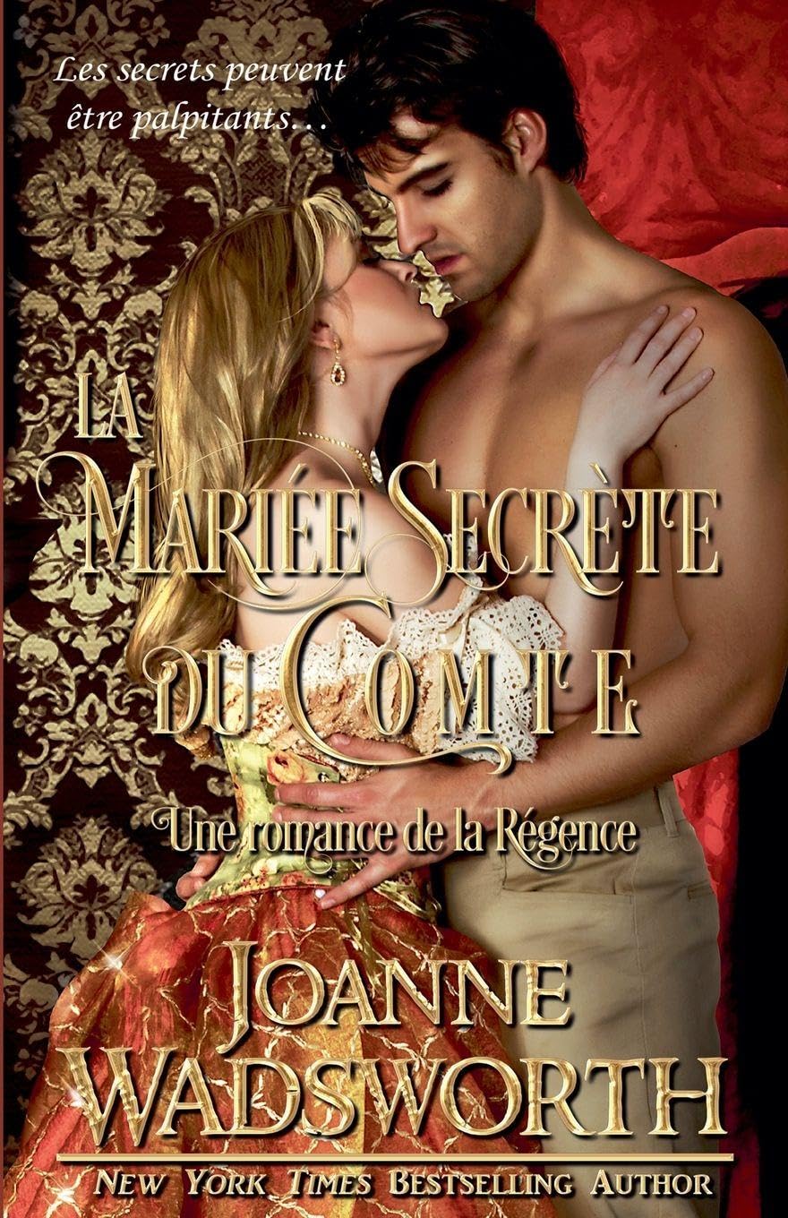 La Mariée Secrète du Comte: Une romance de la Régence Historical Fiction