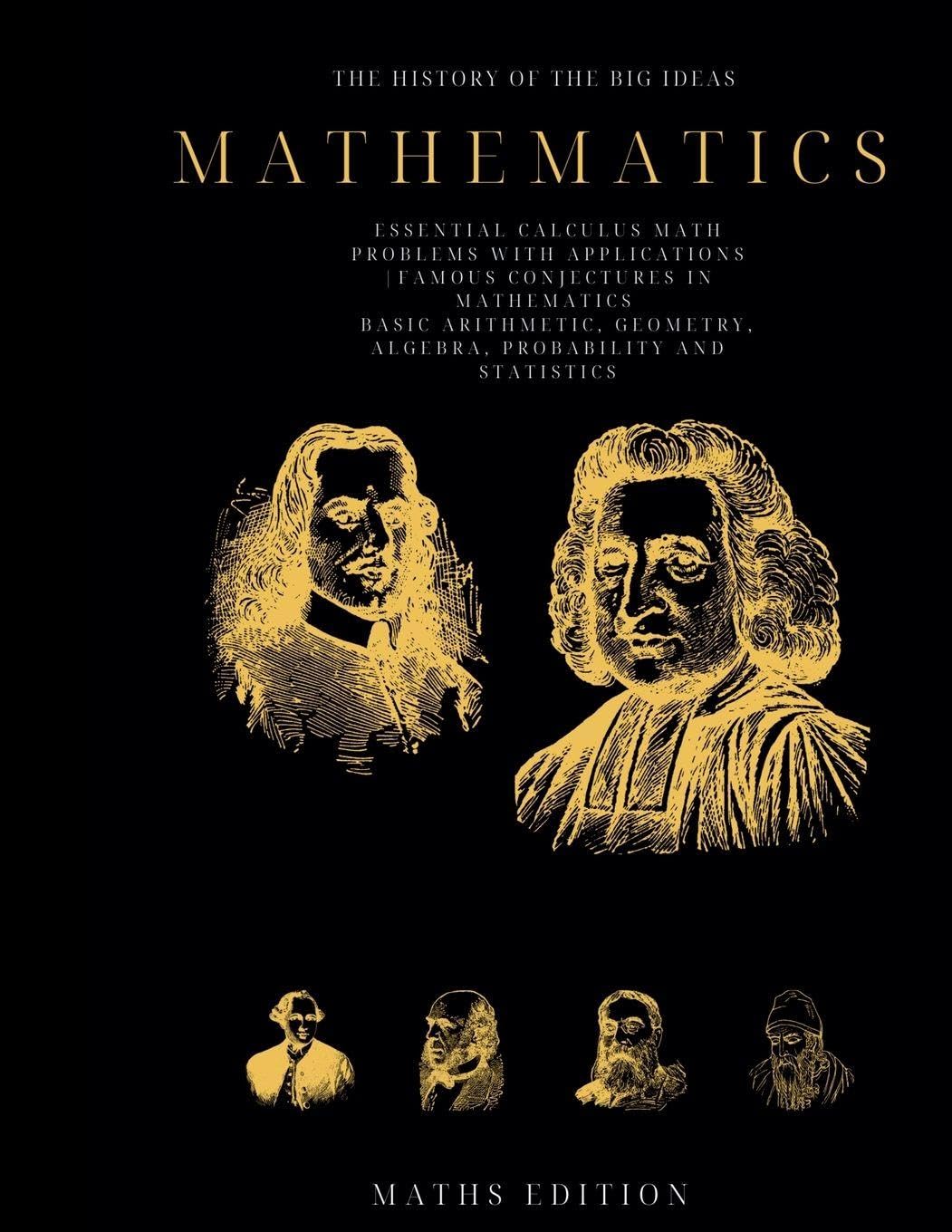 The History of the Big Ideas Mathematics Computer Science