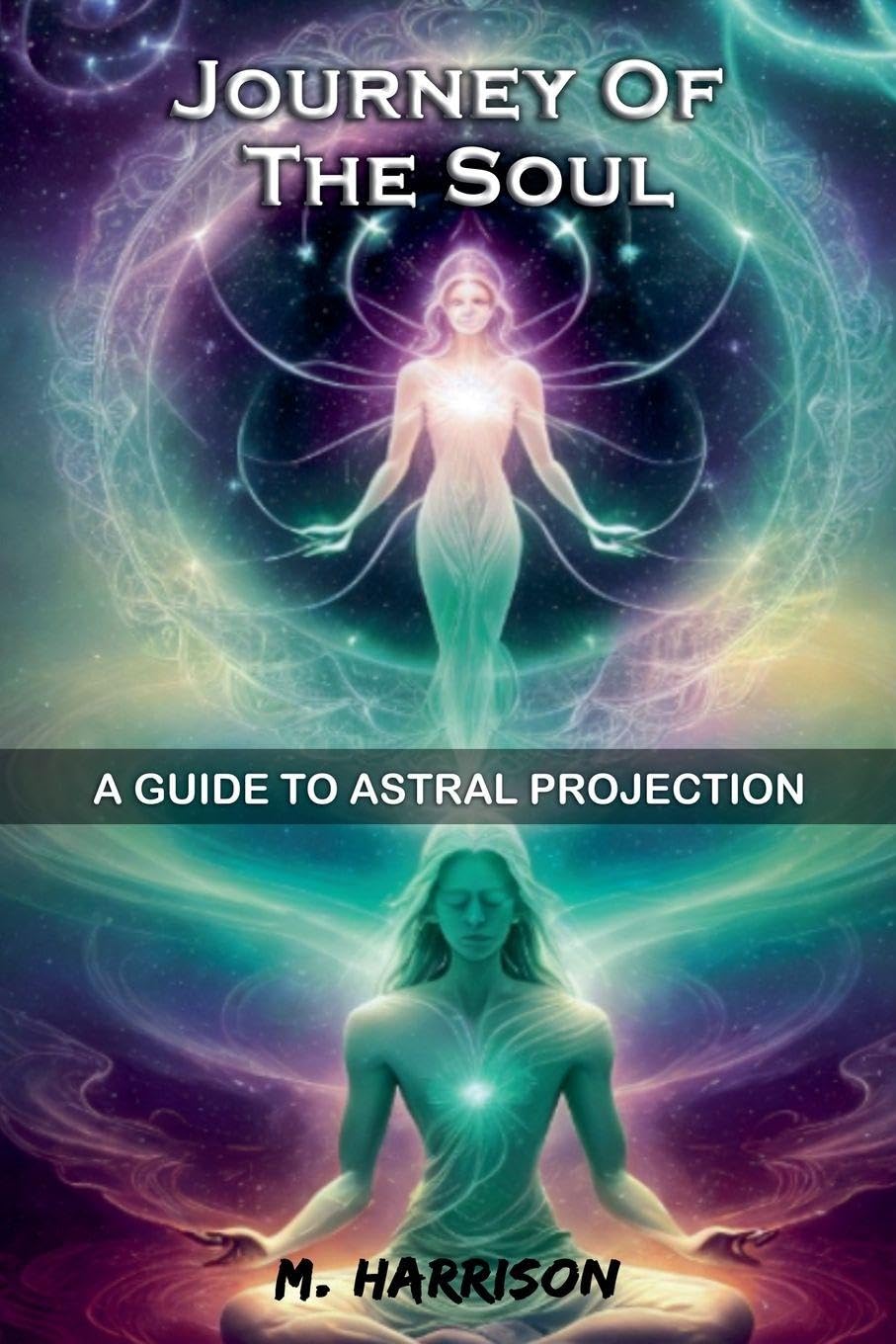 Journey Of The Soul Religion & Esotericism
