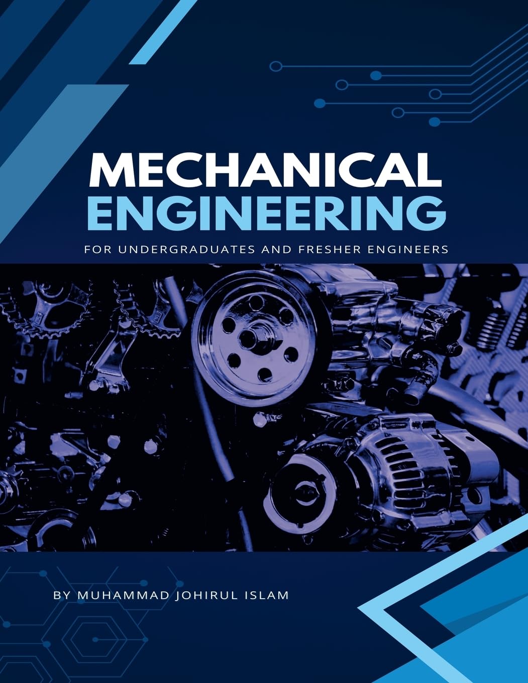 Mechanical Engineering, for Undergraduate and Fresher Engineers Business & Technology