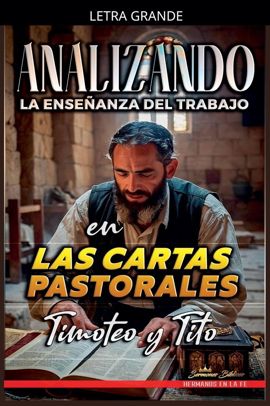 Analizando la Enseñanza del Trabajo en las Cartas Pastorales Religion & Esotericism