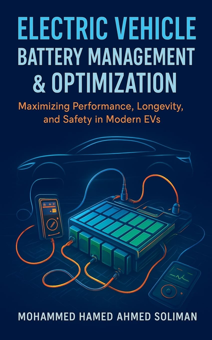 Electric Vehicle Battery Management & Optimization Business & Technology