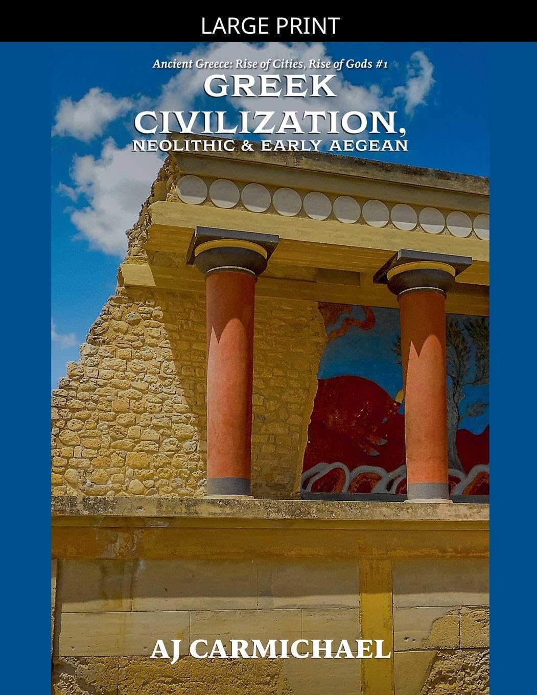 Dawn of Greek Civilization, Neolithic & Early Aegean Politics & History