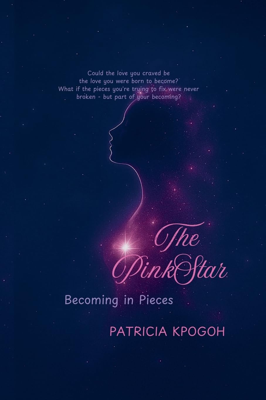 The Pink Star ( Becoming in Pieces) Poetry