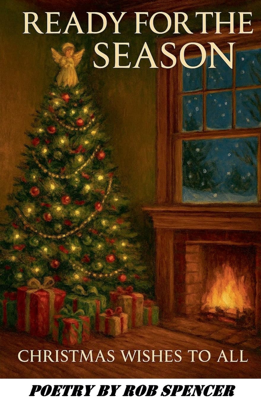 Ready For The Season - Christmas Wishes To All Poetry