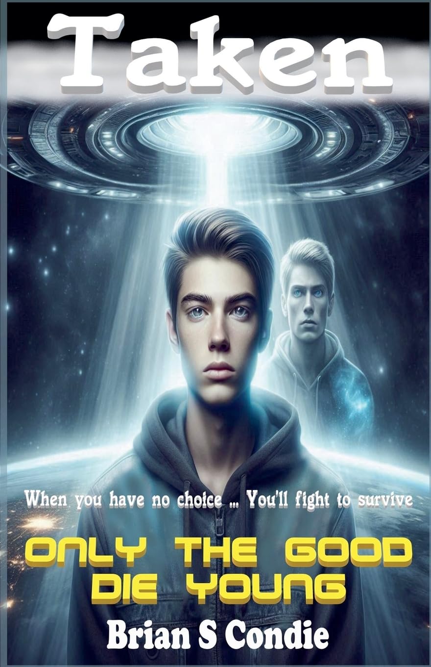 Taken - Only the Good Die Young Action & Adventure