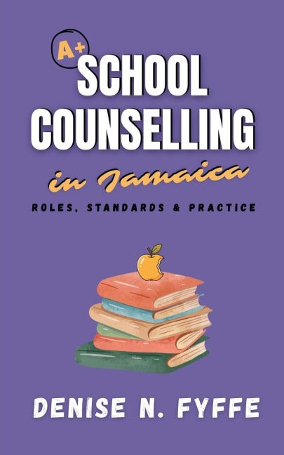 The Jamaican Guidance Counsellor's Handbook Medicine