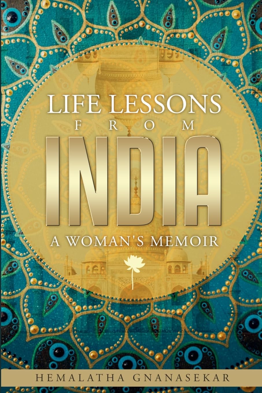 LIFE LESSONS FROM INDIA Essays & Short Stories