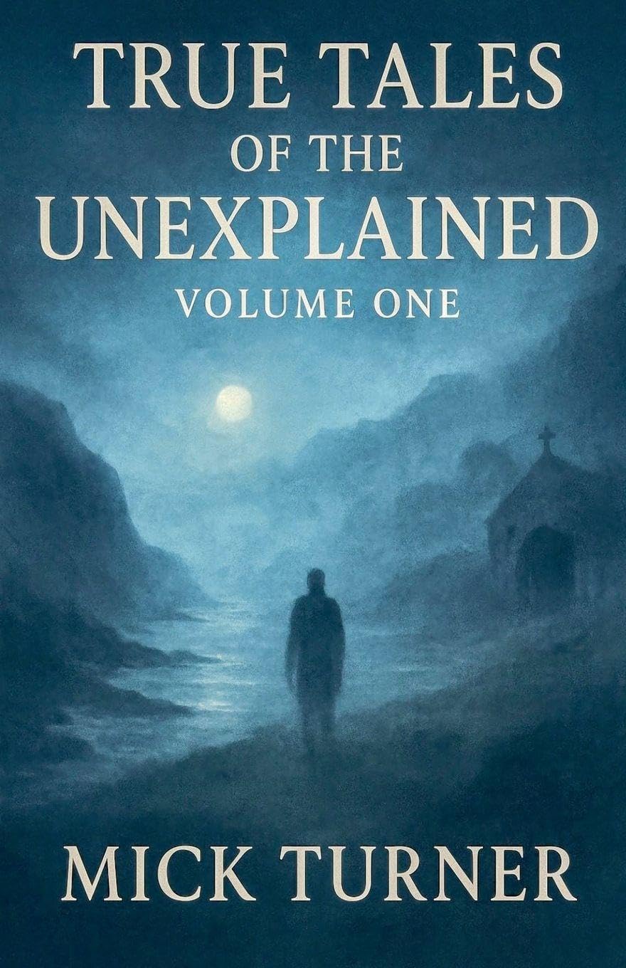 True Tales of the unexplained volume one Religion & Esotericism