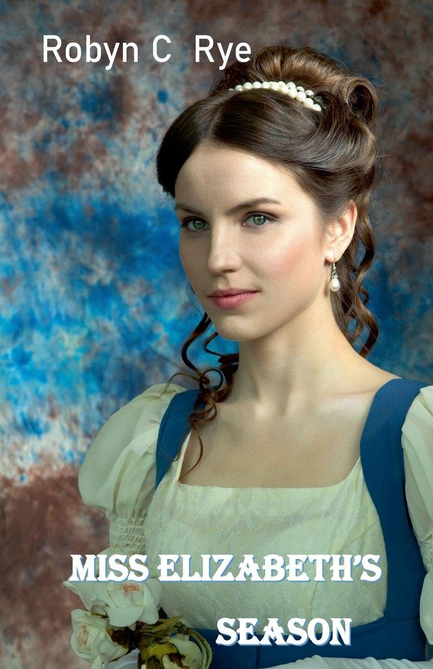 Miss Elizabeth's Season Historical Fiction