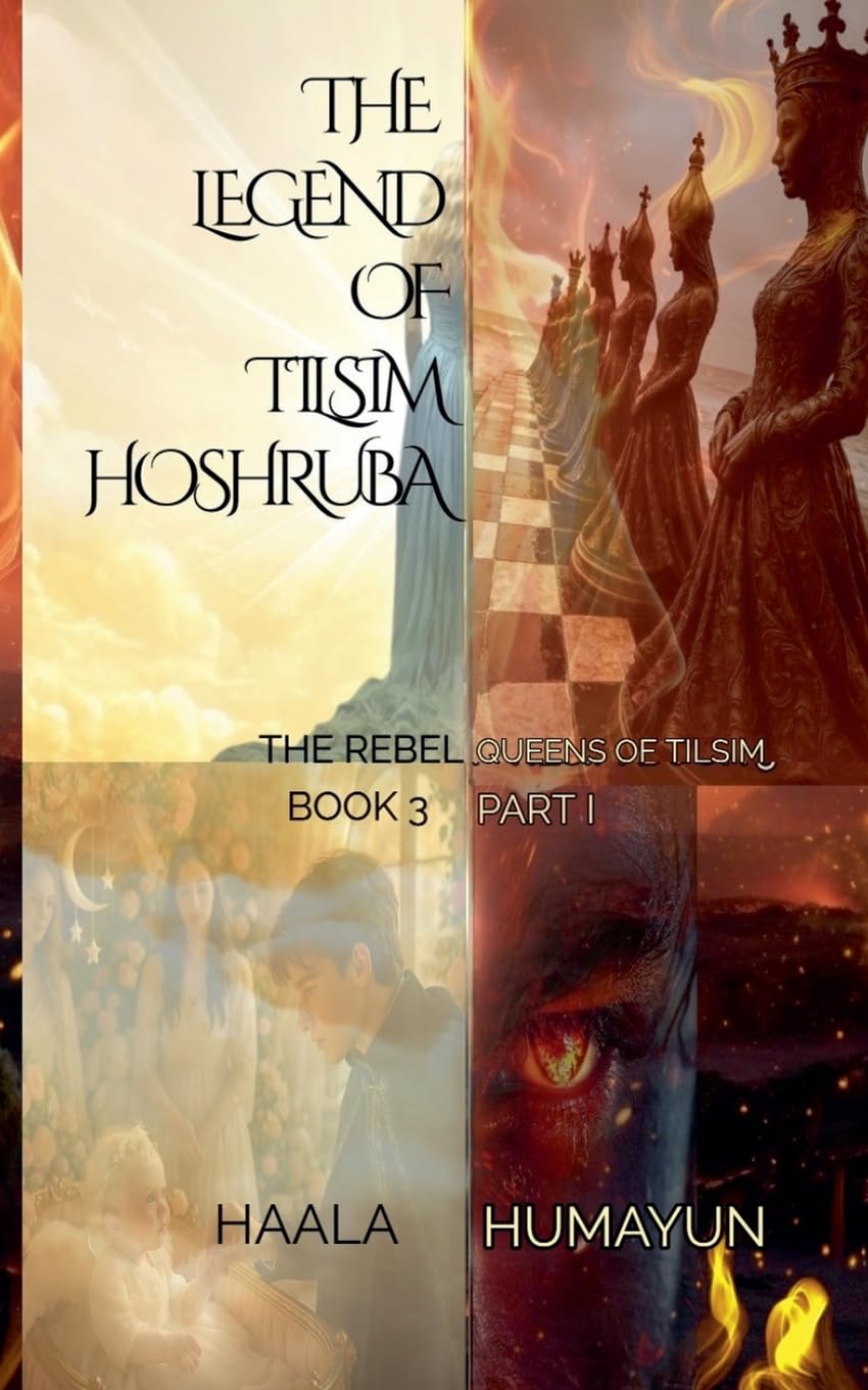 THE LEGEND OF TILSIM Hoshruba Romance