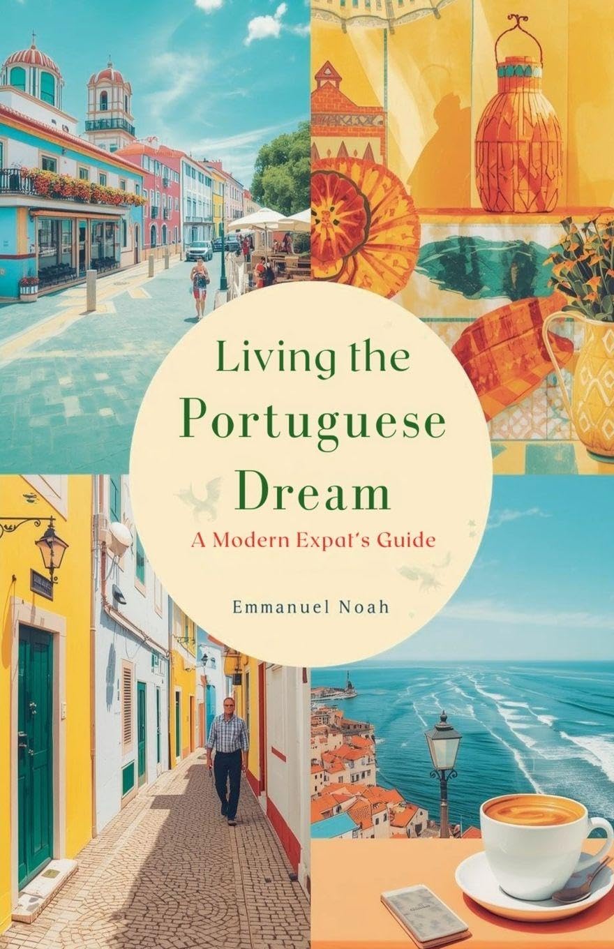 Living the Portuguese Dream Leisure, Home & Garden