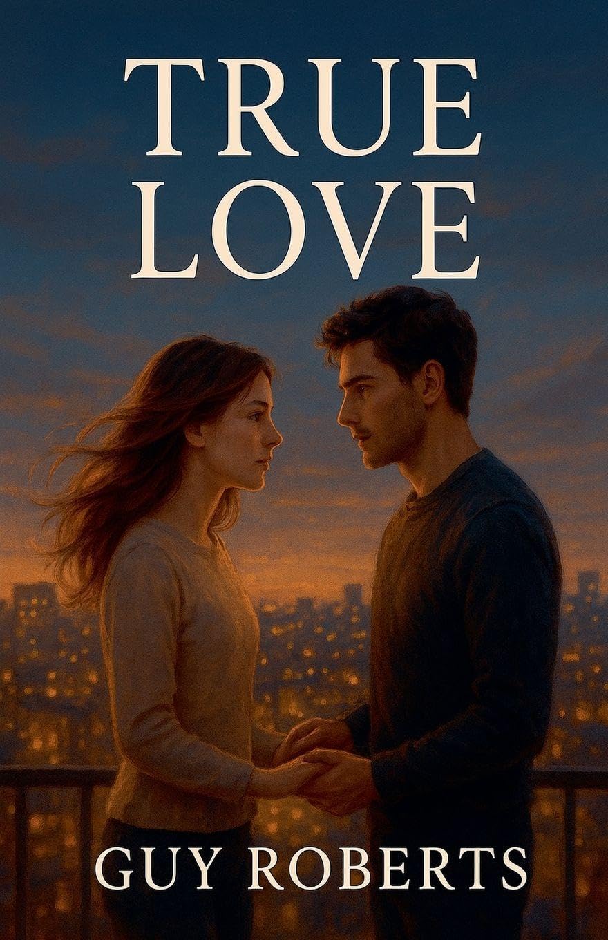 True Love (Book of Love, Band 4) Contemporary literature