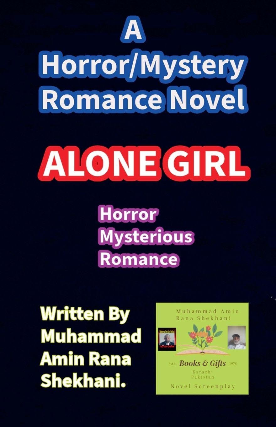 Alone Girl. Horror Mystery Romance Novel. Horror & Mystery