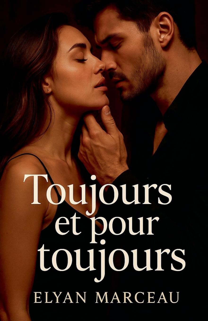Toujours et pour toujours Contemporary literature