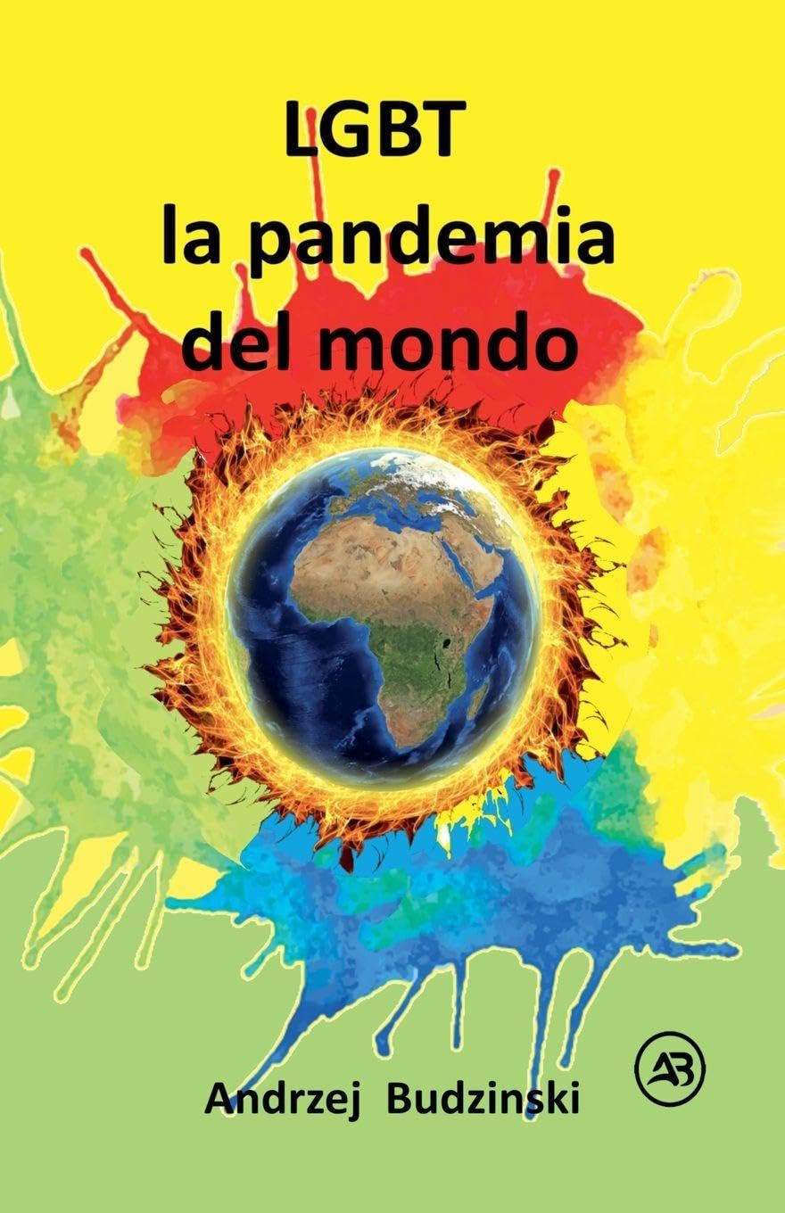 LGBT la pandemia del mondo Religion & Esotericism