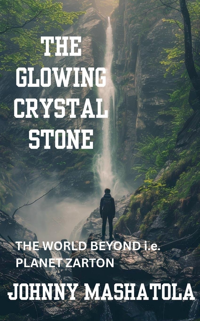 The Glowing Crystal Stone - The World Beyond i.e. Planet Zarton Action & Adventure