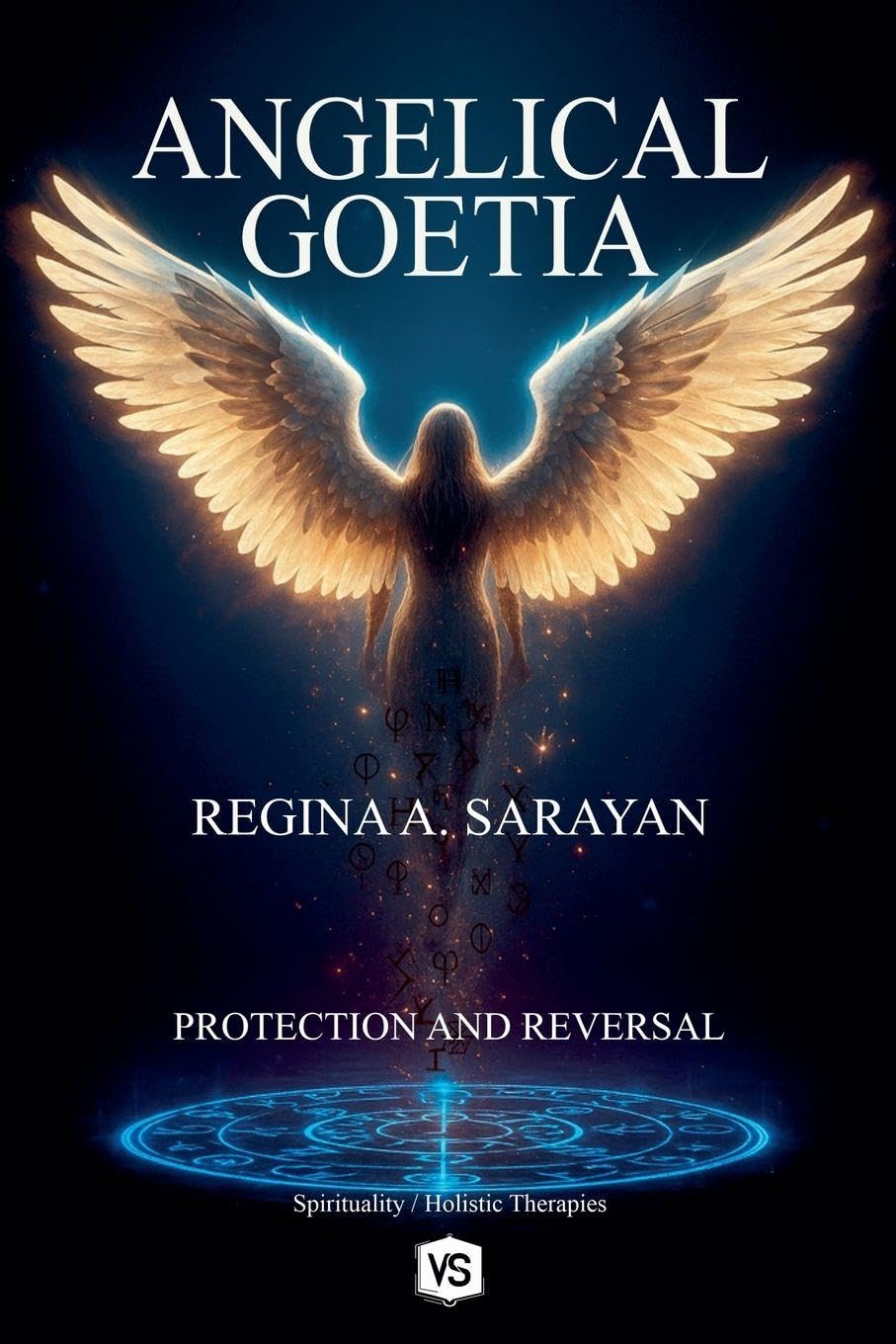 Angelical Goetia - Protection and Reversal Religion & Esotericism