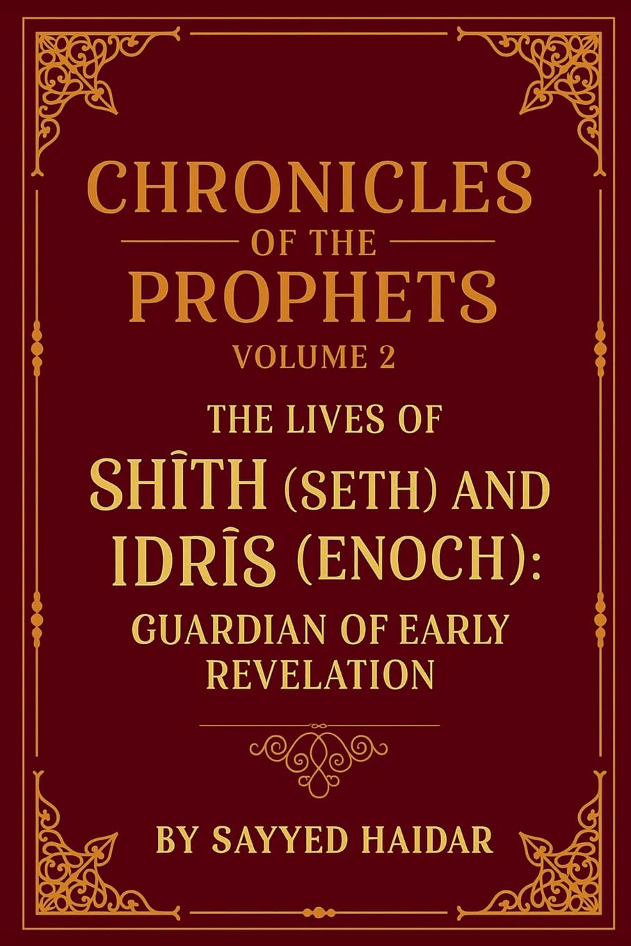 Chronicles of the Prophets - Volume 2 Religion & Esotericism