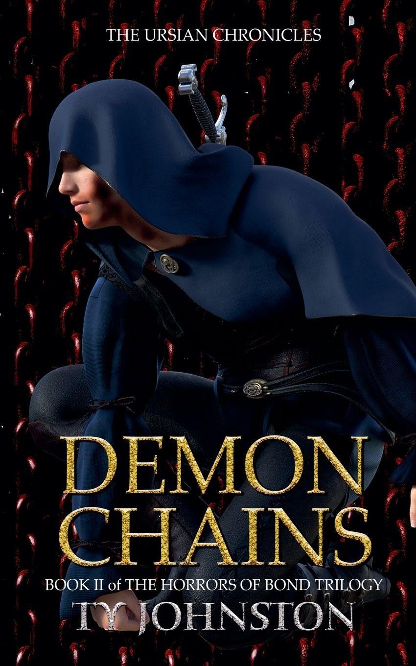 Demon Chains (Book II of The Horrors of Bond Trilogy) Horror & Mystery