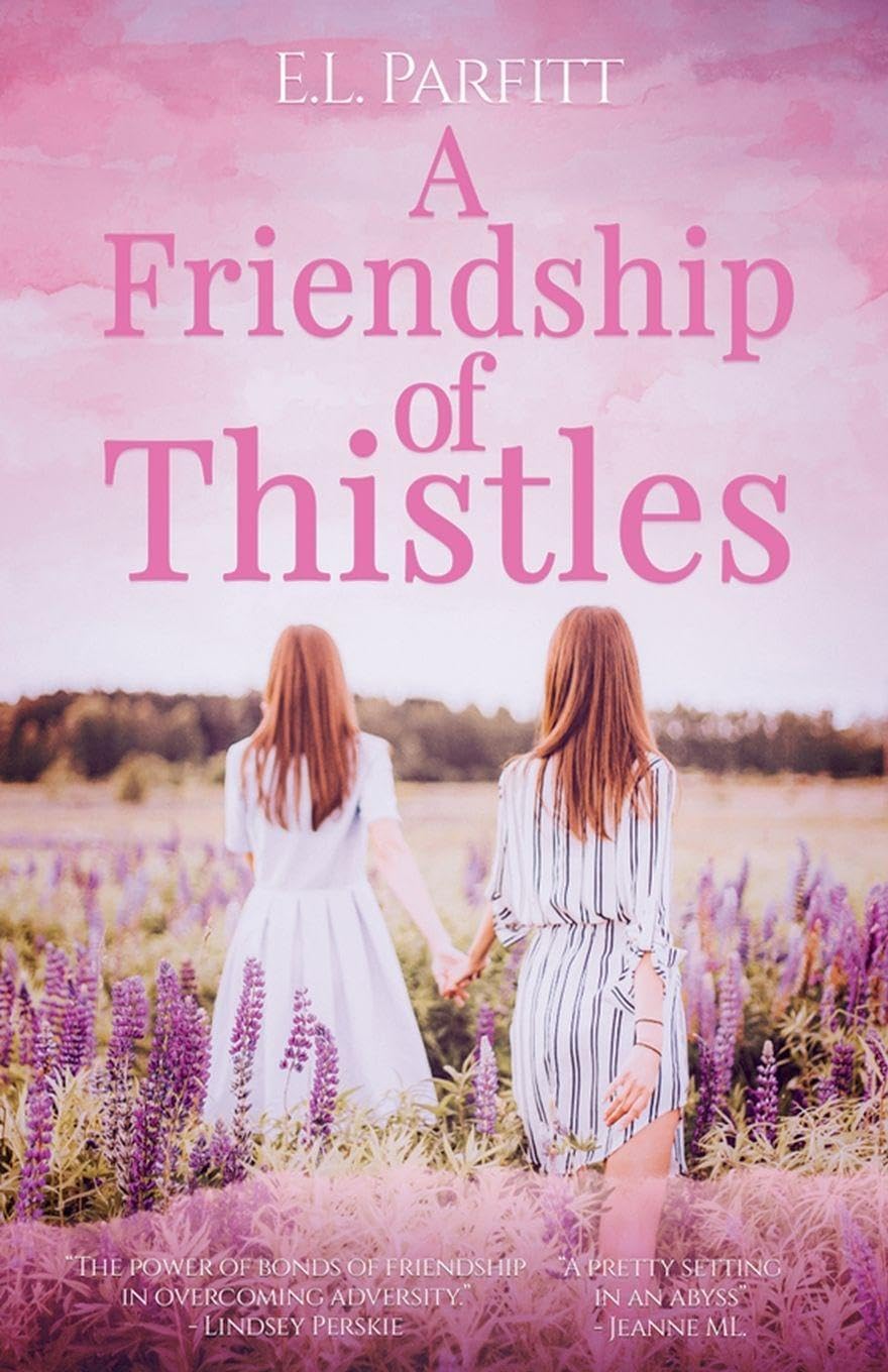 A Friendship of Thistles Contemporary literature