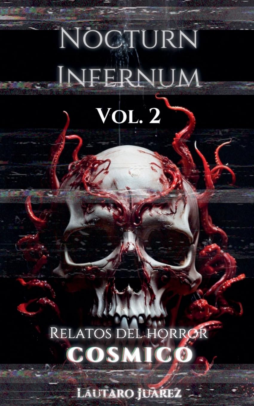 Nocturn Infernum Relatos del Horror Cosmico Vol. 2 Horror & Mystery