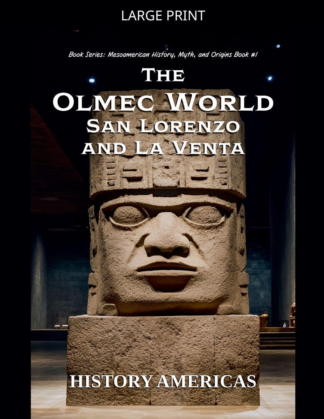 The Olmec World - San Lorenzo and La Venta Social Sciences