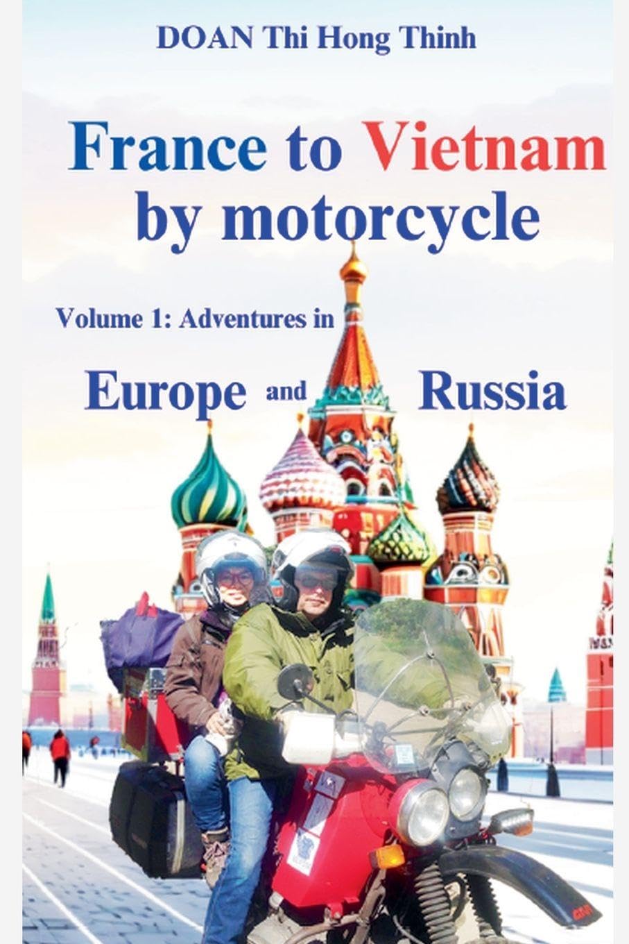 France to Vietnam by motorcycle Leisure, Home & Garden