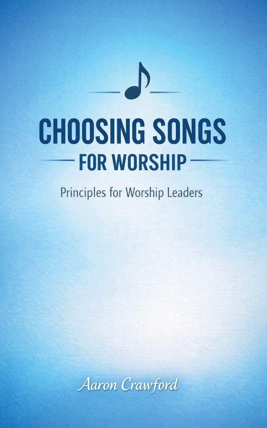 Choosing Songs for the Church Religion & Esotericism