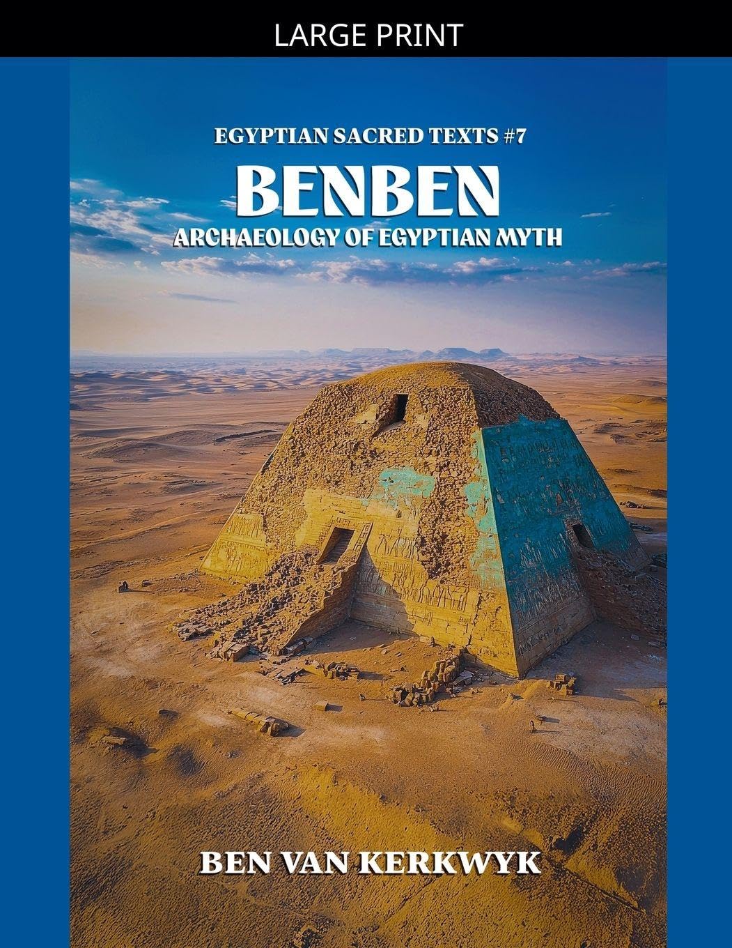 Benben, Archaeology of Egyptian Myth Social Sciences