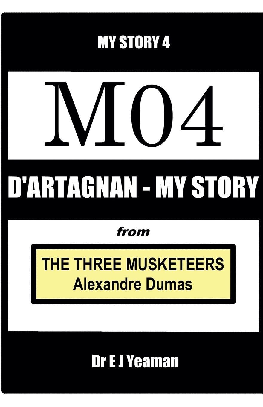 D'Artagnan - My Story (from The Three Musketeers) Classics