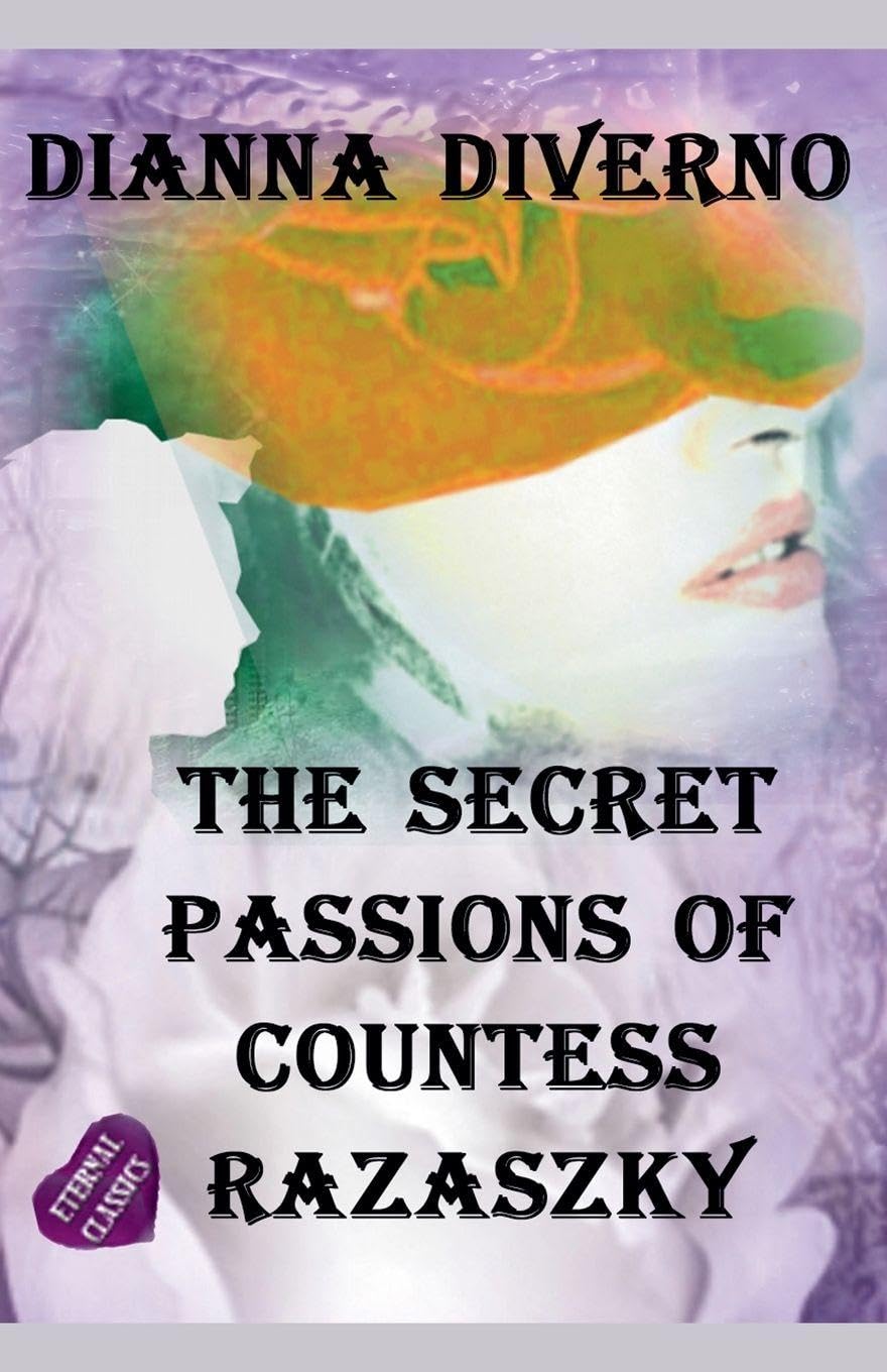 The Secret Passions Of Countess Razasky Contemporary literature