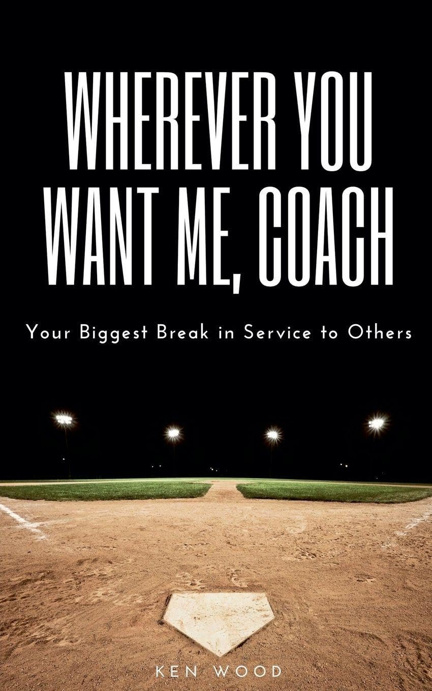 Wherever You Want Me, Coach | Your Biggest Break in Service to Others Law