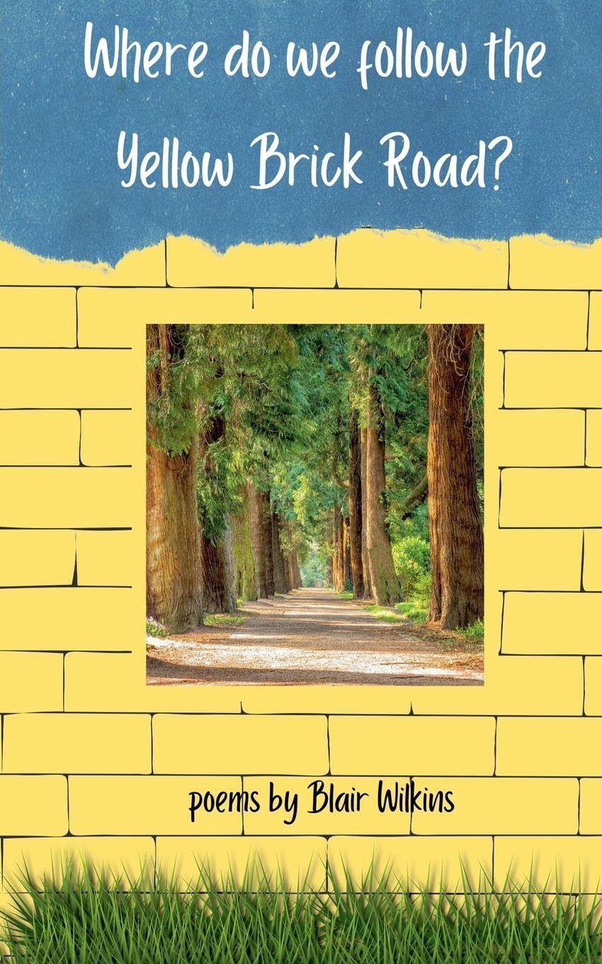Where do we follow the Yellow Brick Road? Poetry