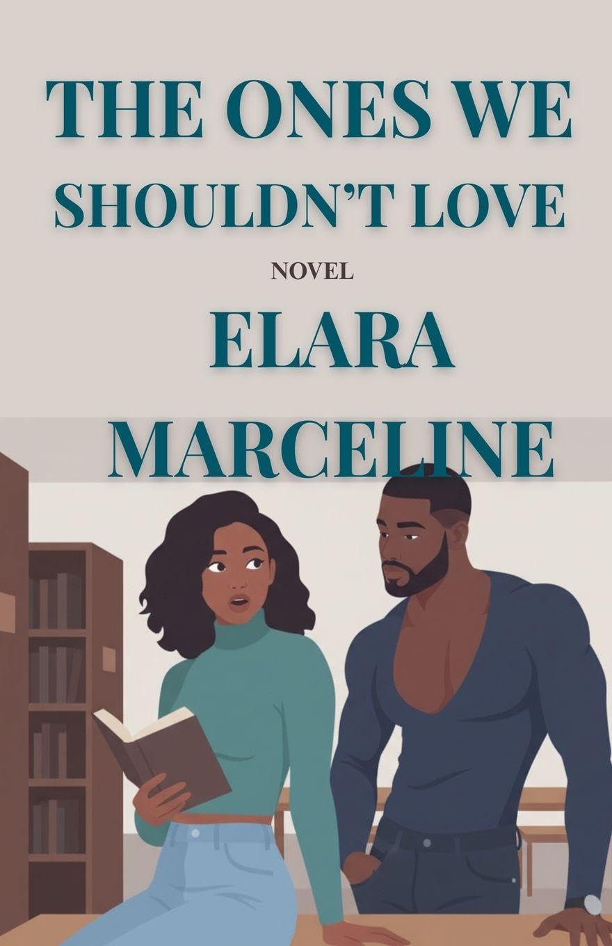 The Ones We Shouldn't Love Contemporary literature