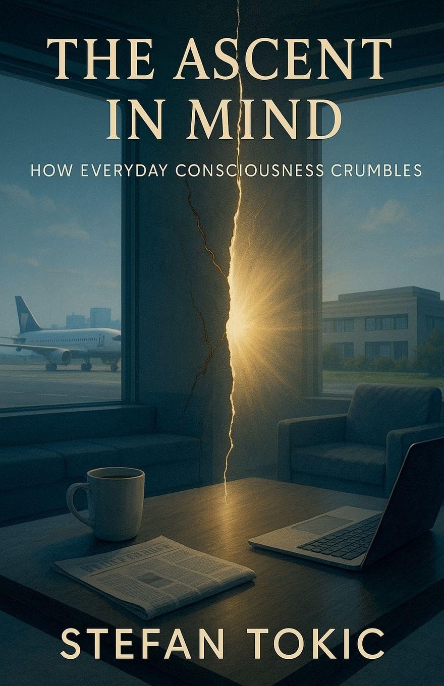 The Ascent in Mind - How Everyday Consciousness Crumbles Religion & Esotericism