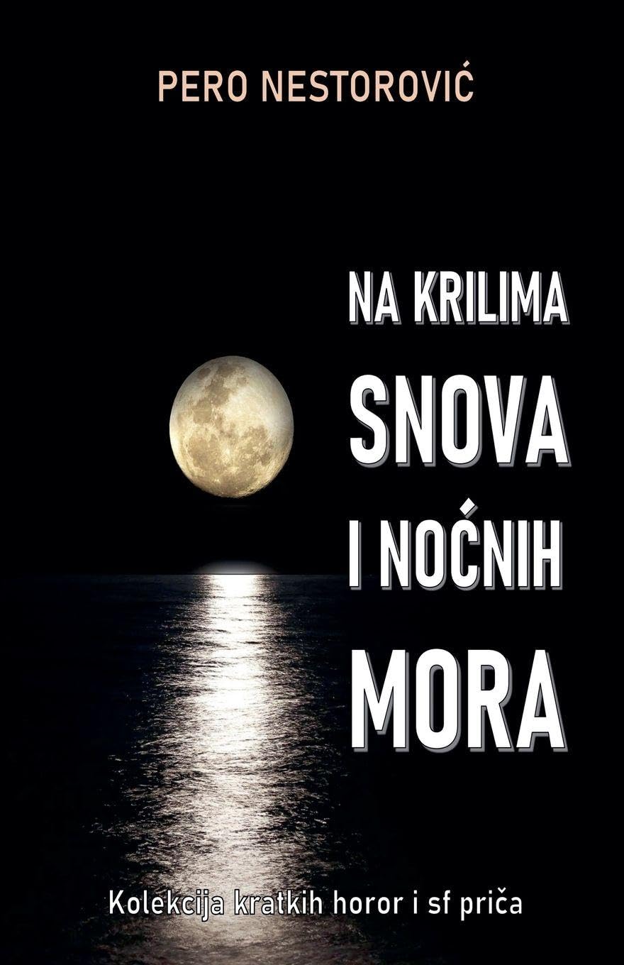 Na krilima snova i no¿nih mora Horror & Mystery