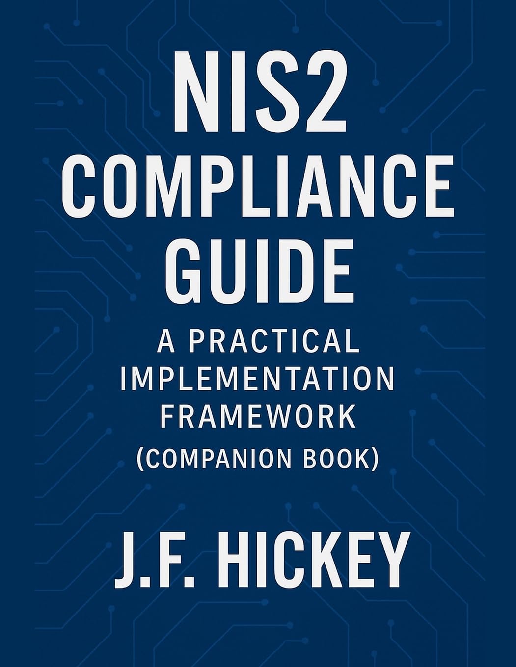 NIS2 Compliance Guide (Companion Book) Law