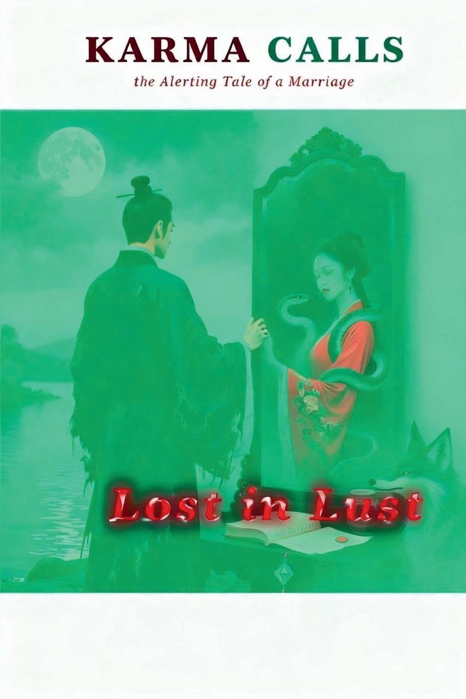 Karma Calls, the Alerting Tale of a Marriage Historical Fiction