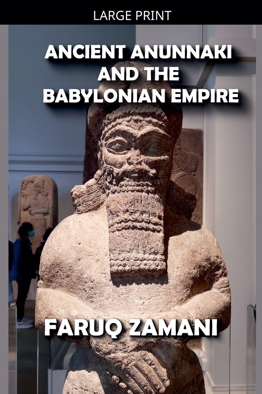 Ancient Anunnaki and the Babylonian Empire Politics & History