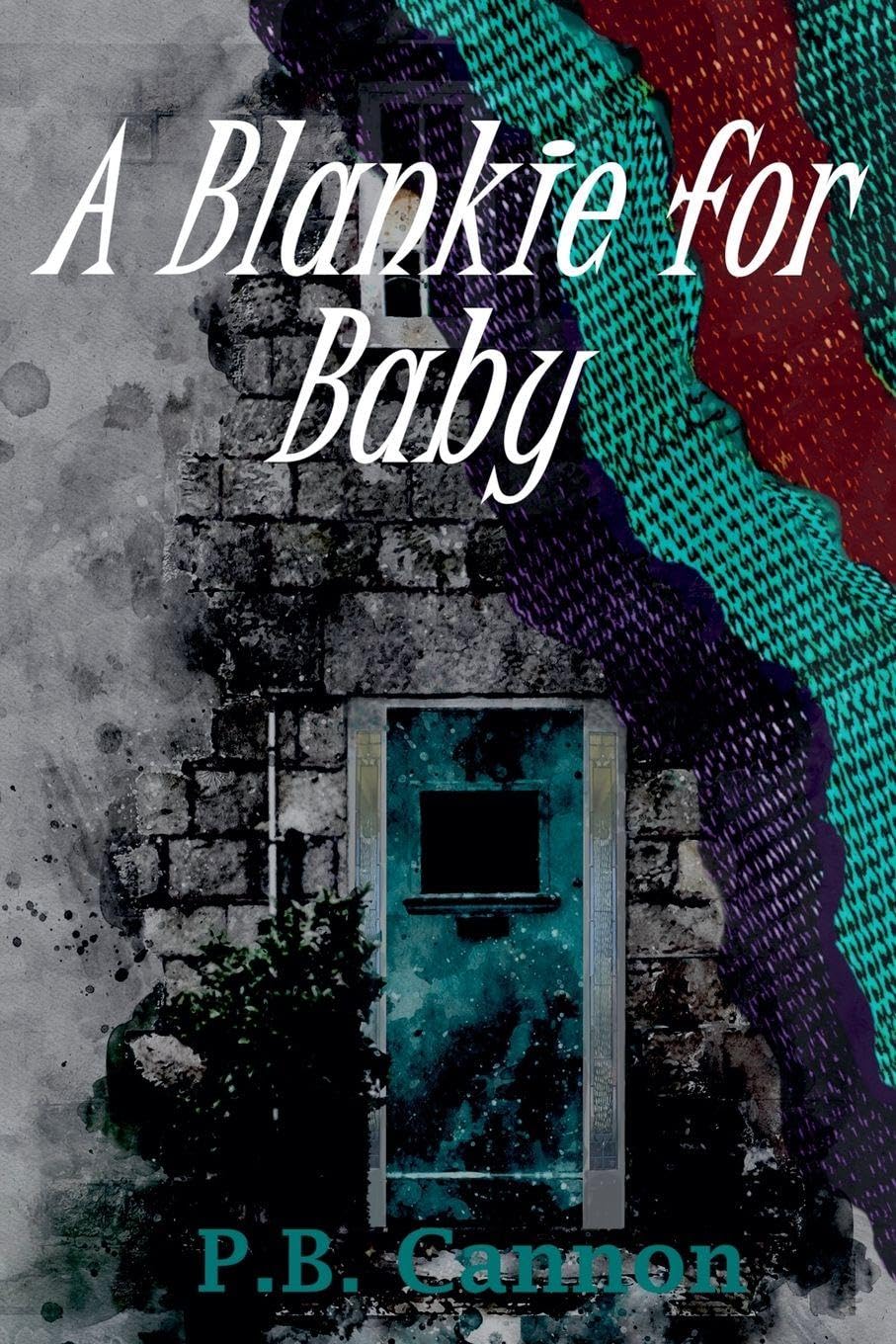 A Blankie for Baby Historical Fiction