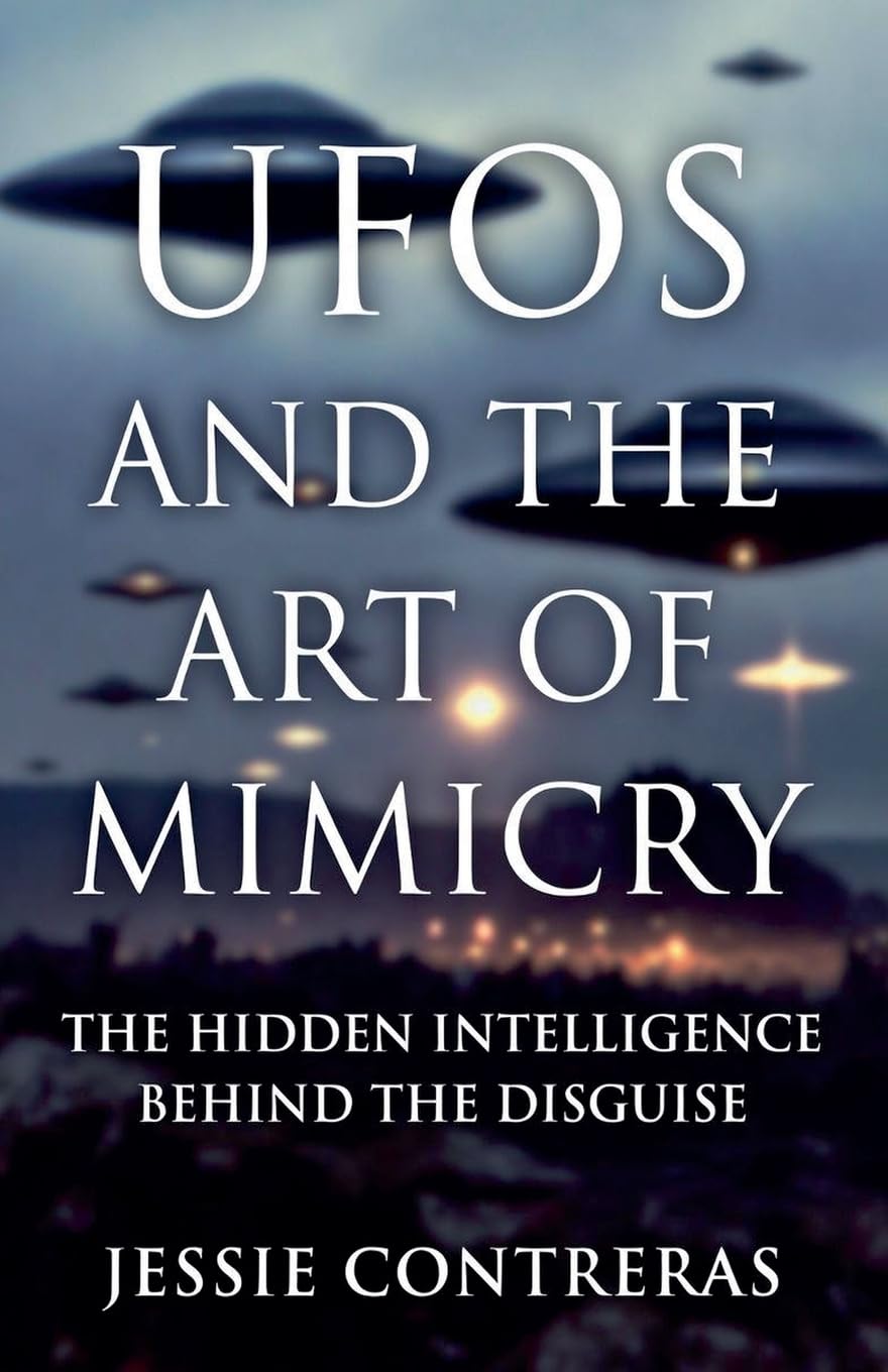 UFOs and the Art of Mimicry Religion & Esotericism