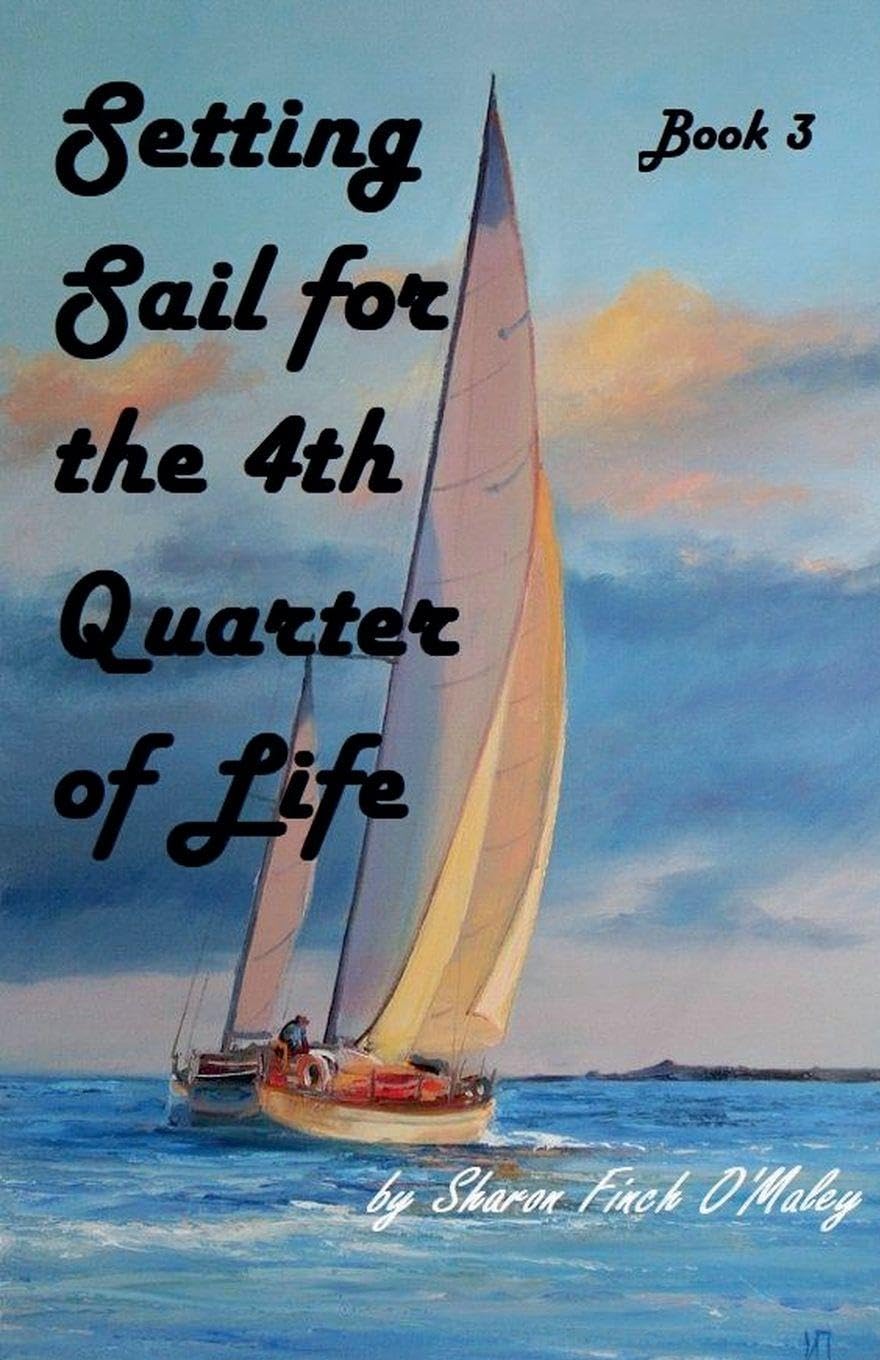 Setting Sail for the 4th Quarter of Life Law