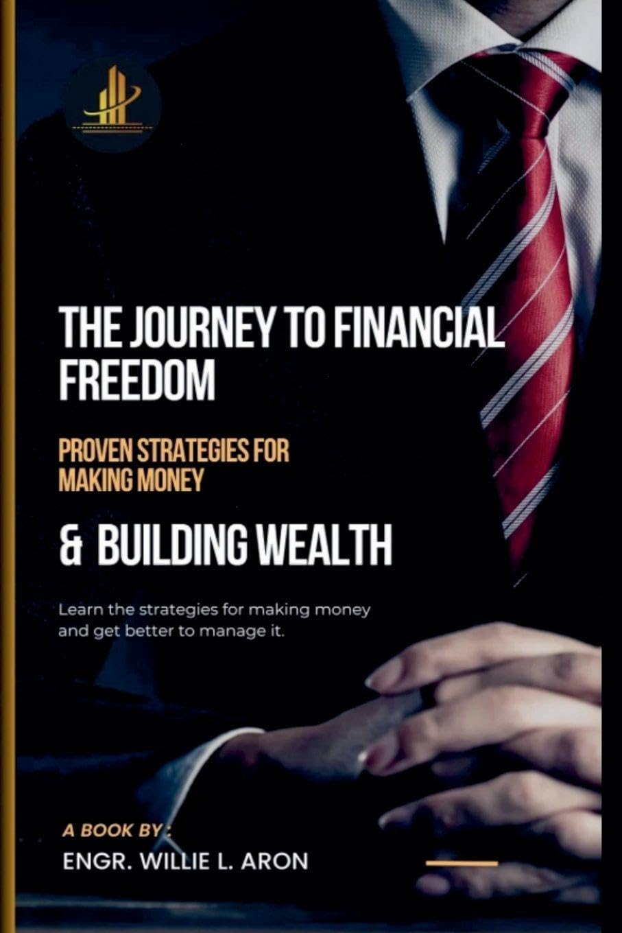 The Journey To Financial Freedom Law