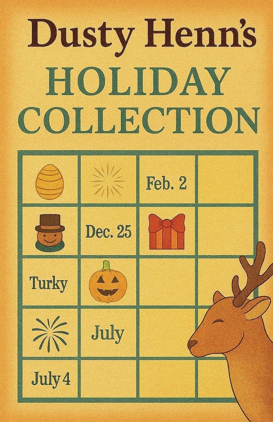 Dusty Henn's Holiday Collection Holiday Reading