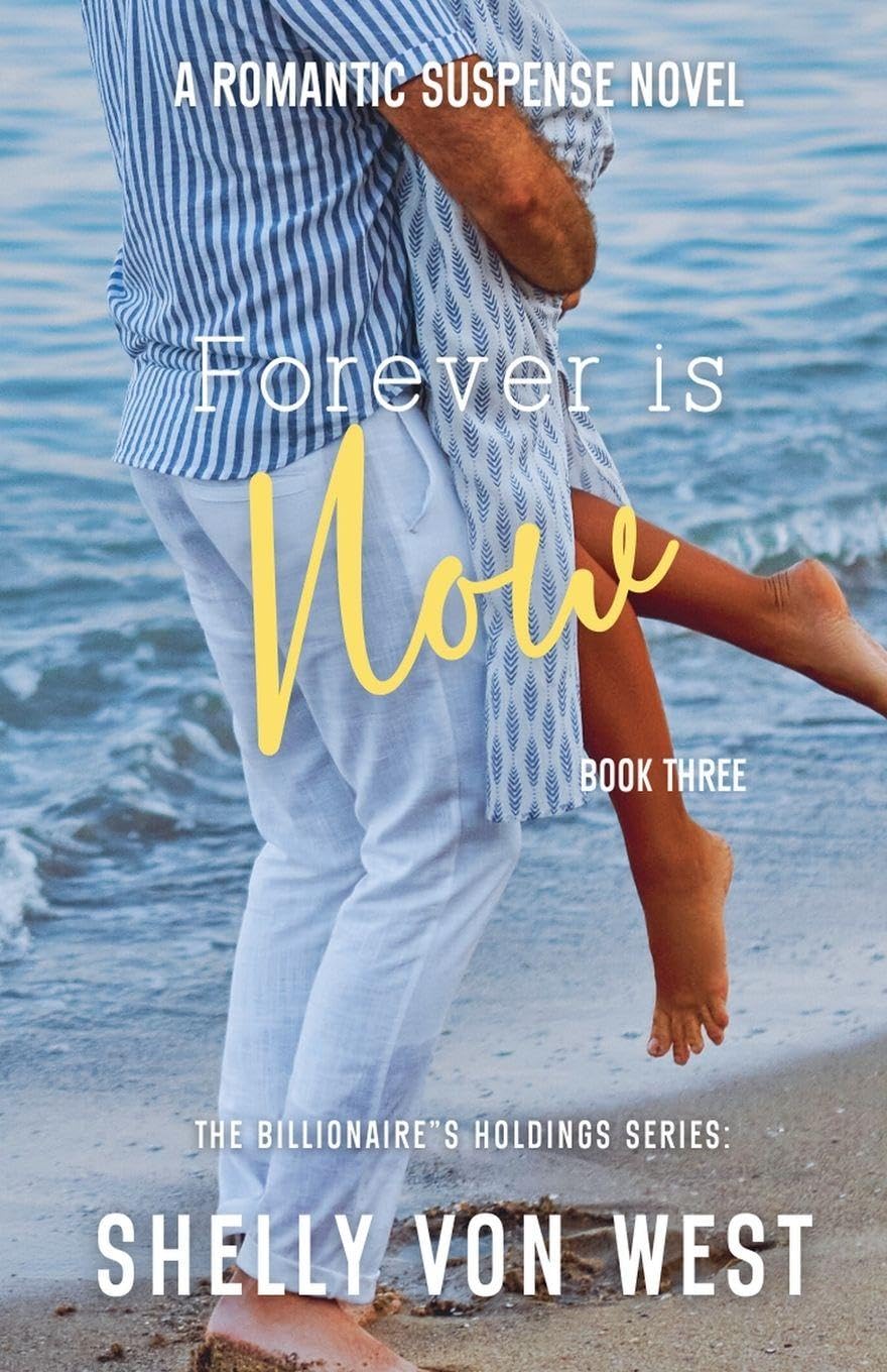 The Billionaire's Holdings-Forever is Now Contemporary literature