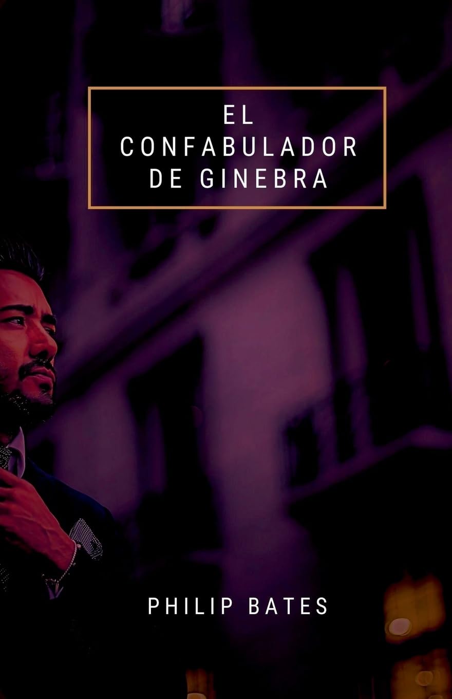 El confabulador de Ginebra Contemporary literature