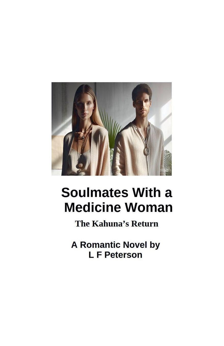 Soul Mates With a Medicine Woman Contemporary literature