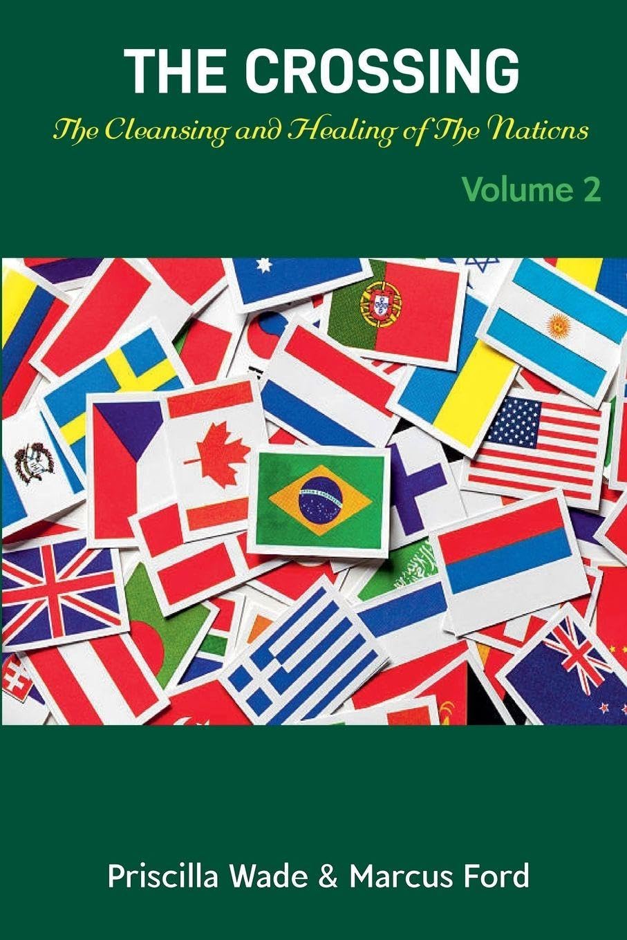 The Crossing, The Cleansing and Healing of The Nations Vol. 2 Religion & Esotericism