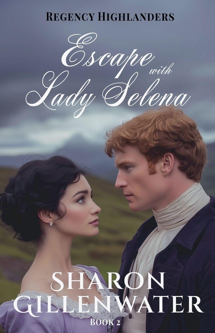 Escape with Lady Selena Historical Fiction